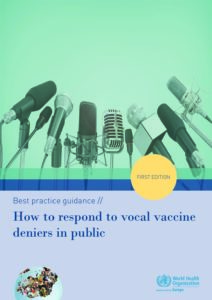 Best Practice Guidance on how to Respond to Vocal Vaccine Deniers in Public