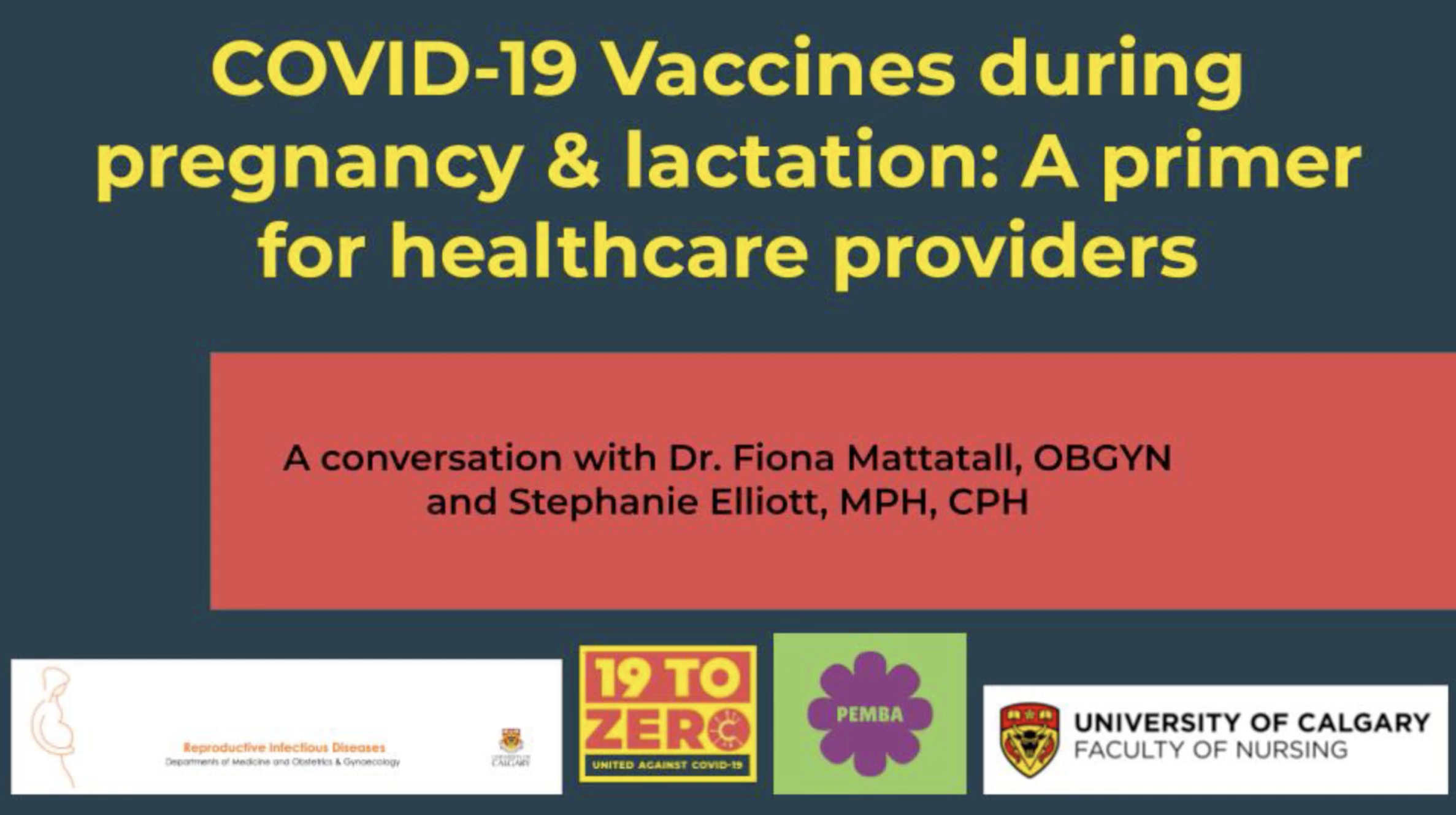 COVID-19 Vaccines During Pregnancy & Lactation: A Primer for Healthcare Providers