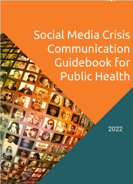 Social Media Guidebook Crisis Communication for Public Health