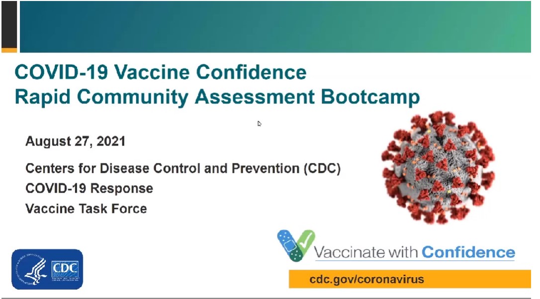 COVID-19 Vaccine Confidence- Rapid Community Assessment Bootcamp